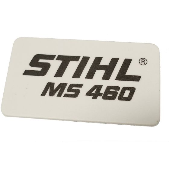 Model Plate for Stihl MS460 - 1128 967 1513