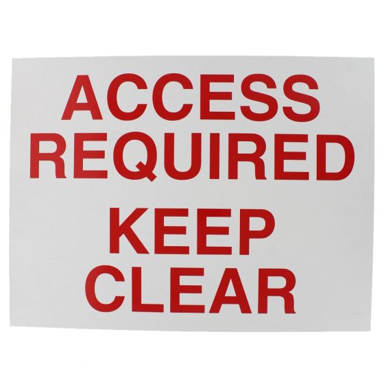 Access Required Keep Clear Sign