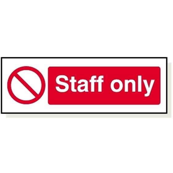 'Staff Only' 120mm x 360mm Self Adhesive Sign