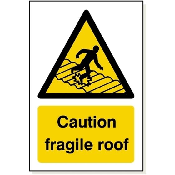 Caution Fragile Roof S/Adhesive