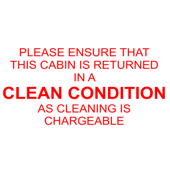 Self Adhesive Label - Return Cabin In Clean Condition