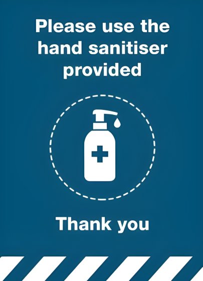 Hand Sanitiser Provided - Blue Sign (Foam)
