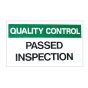 600x450mm "Passed Inspection" Quality Control Sign