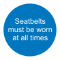 Self Adhesive Label - Seat Belts Must Be Worn (Pack of 50)