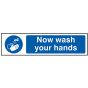 Now Wash Your Hands - PVC 200 x 50mm by Scan - 5014