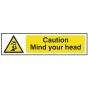 Caution Mind Your Head - PVC 200 x 50mm by Scan - 5110