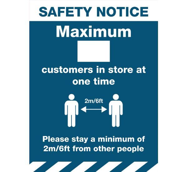 Safety Notice Max Customer 240mm x 360mm (Self-Adhesive) - Blue