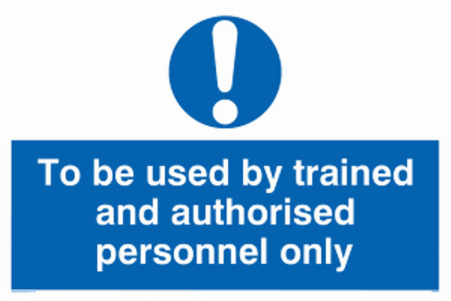 Self Adhesive Label - Trained Personnel Only