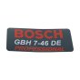 Sticker for Bosch GBH 7-46 DE SDS Max Hammer Drill - OEM No. 1611110D11