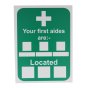 "Your First Aiders Are" Sign - 400mm x 300mm, Semi-Rigid Sign
