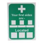 "Your First Aiders Are" Sign - 400mm x 300mm, Semi-Rigid Sign