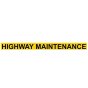 Highway Maintenance - Windowstick - 100mm x 900mm
