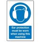 Ear Protection Sign 240x360mm Self Adhesive for PPE Safety Compliance