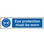 Eye Protection Must Be Worn - PVC 200 x 50mm by Scan - 5001