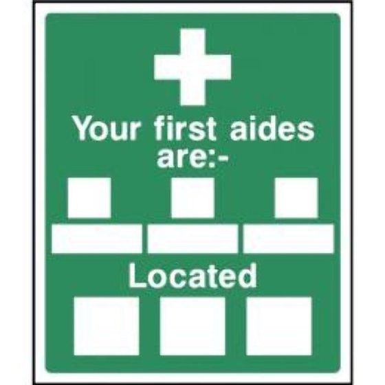 "Your First Aides Are" Sign - 400mm x 300mm, Self-Adhesive Sign