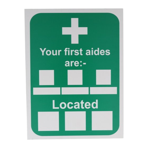 "Your First Aiders Are" Sign - 400mm x 300mm, Semi-Rigid Sign