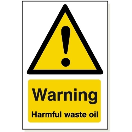 Harmful Waste Oil 3mm Foamex